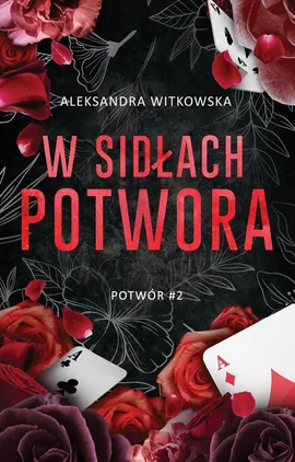 W sidłach Potwora - Aleksandra Witkowska