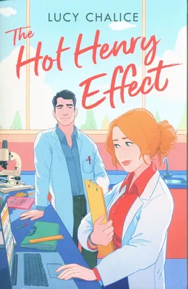 The Hot Henry Effect - Lucy Chalice