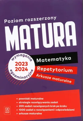 Matura Matematyka Repetytorium Arkusze maturalne Poziom rozszerzony - Adam Makowski, Adrian Weredycki