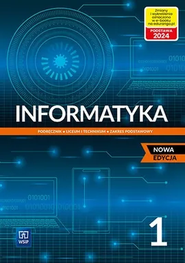 Informatyka 1 Podręcznik Zakres podstawowy - Wanda Jochemczyk, Katarzyna Olędzka