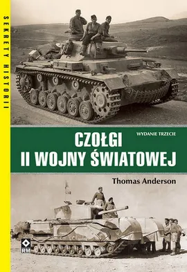 Czołgi II wojny światowej - Thomas Anderson