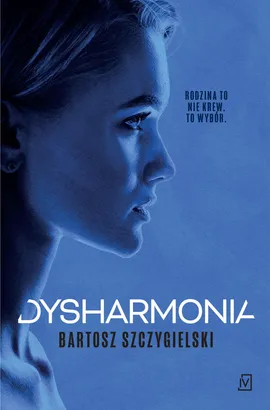 Dysharmonia - Bartosz Szczygielski