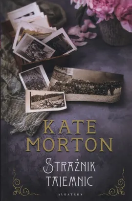 Strażnik tajemnic - Kate Morton
