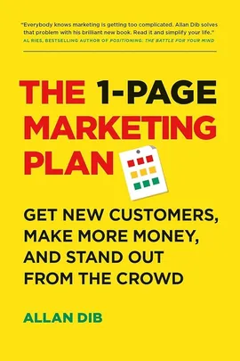 1-Page Marketing Plan - Allan Dib