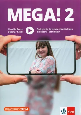 Mega! 2 Język niemiecki Podręcznik - Claudia Brass, Dagmar Gluck