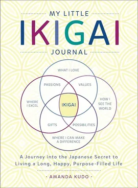 My Little Ikigai Journal - Amanda Kudo