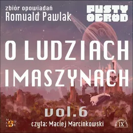 O Maszynach i Ludziach - Romuald Pawlak