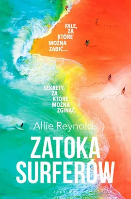 ZATOKA SURFERÓW - Allie Reynolds