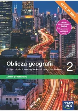 Oblicza geografii 2 Podręcznik Zakres podstawowy - Tomasz Rachwał, Radosław Uliszak, Krzysztof Wiedermann
