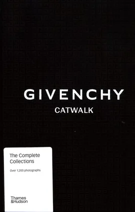 Givenchy Catwalk: The Complete Collections - Christian Madsen, Alexandre Samson