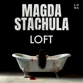 Loft - Magda Stachula