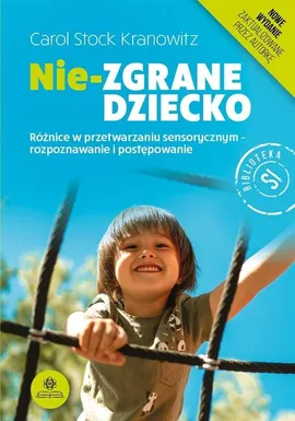 Nie-zgrane dziecko - Stock Kranowitz Carol