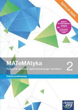 Matematyka 2 Podręcznik Zakres podstawowy - Wojciech Babiański, Lech Chańko, Joanna Czarnowska