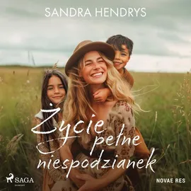 Życie pełne niespodzianek - Sandra Hendrys