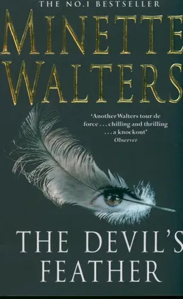 The Devil's Feather - Minette Walters