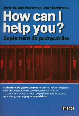 How can i help you Suplement do podręcznika - Dorota Nowakowska, Joanna Dolińska-Romanowicz