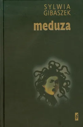 Meduza - Sylwia Gibaszek