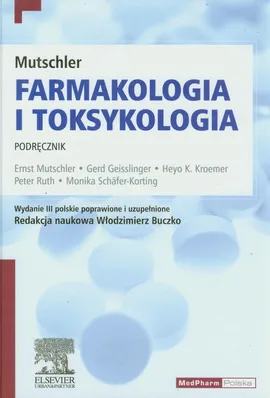 Mutschler Farmakologia i toksykologia podręcznik - Outlet - Ernst Mutschler, Kroemer Heyo K., Gerd Geisslinger