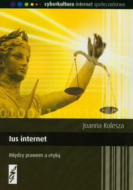 Ius internet - Joanna Kulesza