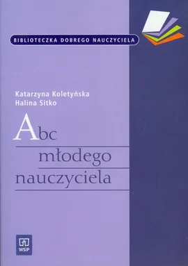 ABC młodego nauczyciela - Outlet - Katarzyna Koletyńska, Halina Sitko