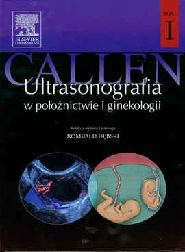 Ultrasonografia w położnictwie i ginekologii t.1