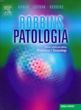 Patologia Robbins - Outlet - Robbins Stanley L., Vinay Kumar, Cotran Ramzi S.