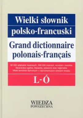 Wielki słownik polsko-francuski Tom 2 L-Ó - Elżbieta Pieńkos, Jerzy Pieńkos