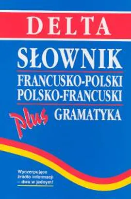 Słownik francusk -polski polsko-francuski Plus gramatyka - Outlet - Mirosława Słobodska