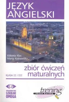 Język angielski Kl II i III Trening+2CD/395352/ - Elżbieta Kloc, Marta Kotnowska