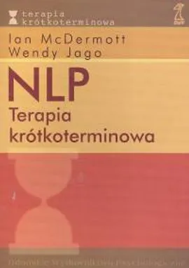 NLP Terapia krótkoterminowa - Outlet - Wendy Jago, Ian McDermott