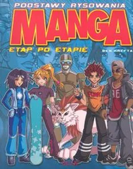 Manga Podstawy rysowania - Outlet - Ben Krefta