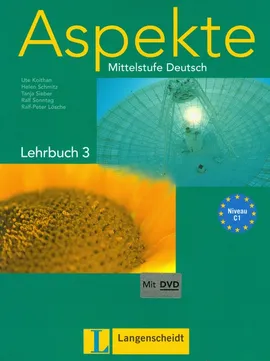 Aspekte C1 Lehrbuch Mittelstufe Deutsch z DVD - Ute Koithan, Helen Schmitz, Tanja Sieber
