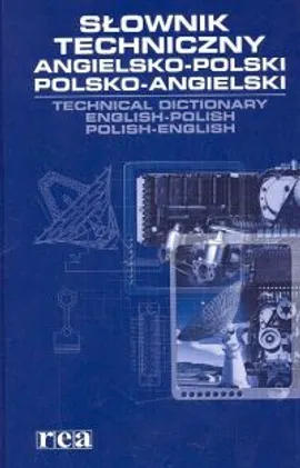 Słownik techniczny angielsko-polski polsko-angielski - Karl-Heinz Seidel