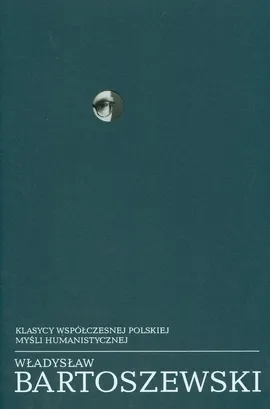 Pisma wybrane 1942-1957 t. 1 - Władysław Bartoszewski