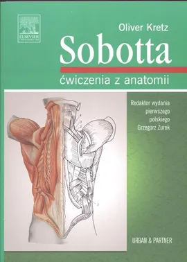 Ćwiczenia z anatomii Sobotta - Kretz Olivier