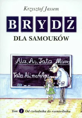 Brydż dla samouków Tom 1 - Krzysztof Jassem