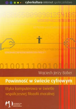 Powinność w świecie cyfrowym - Outlet - Bober Wojciech Jerzy