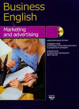 Business english Marketing and advertising + CD - Magdalena Warżała-Wojtasiak, Wojciech Wojtasiak