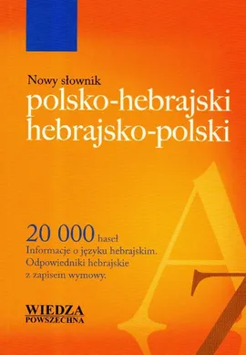 Nowy słownik polsko-hebrajski hebrajsko-polski - Outlet - Aleksander Klugman