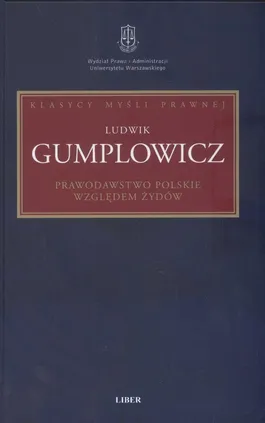 Prawodawstwo polskie względem Żydów - Ludwik Gumplowicz