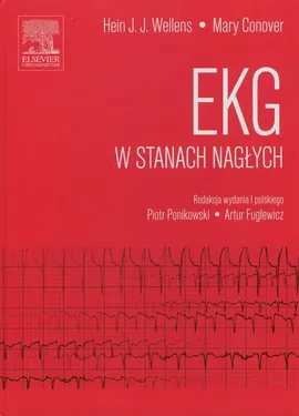 EKG w stanach nagłych - Mary Conover, Wellens Hein J.J.