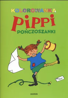 Pippi Pończoszanka Kolorowanka - Astrid Lindgren, Vang Ingrid Nyman