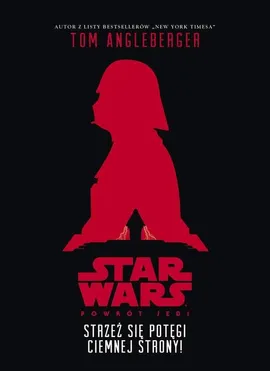 Star Wars Strzeż się potęgi ciemnej strony - Tom Agleberger