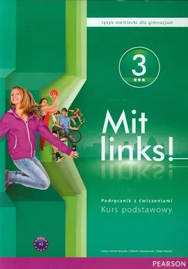 Mit Links 3 Podręcznik z ćwiczeniami Kurs podstawowy + CDMP3 - Outlet - Elżbieta Kręciejewska, Birgit Sekulski, Serzysko Cezary Michał