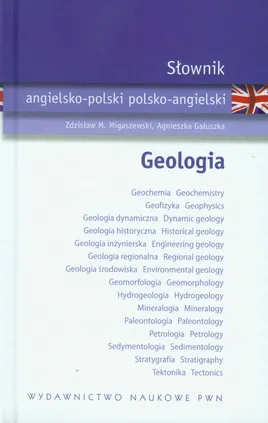 Słownik angielsko-polski polsko-angielski geologia - Outlet - Agnieszka Gałuszka, Migaszewski Zdzisław M.