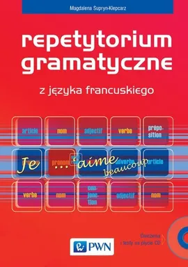 Repetytorium gramatyczne z języka francuskiego + CD - Magdalena Supryn-Klepcarz