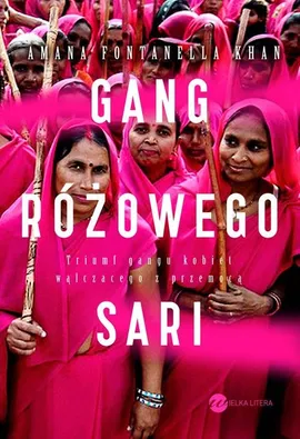 Gang różowego sari - Amana Fontanella-Khan