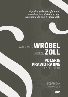 Polskie prawo karne część ogólna - Outlet - Włodzimierz Wróbel, Andrzej Zoll