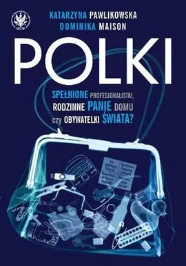Polki - Outlet - Dominika Maison, Katarzyna Pawlikowska
