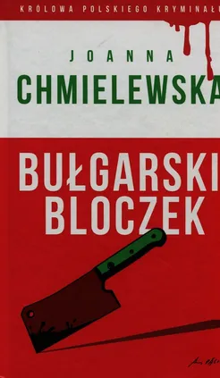 Bułgarski bloczek - Joanna Chmielewska